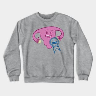 Uterus, participation award Crewneck Sweatshirt